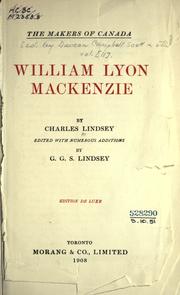 Cover of William Lyon Mackenzie by Charles Lindsey