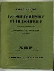 Front cover of Le surréalisme et la peinture by André Breton
