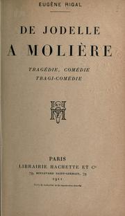 Front cover of De Jodelle a Moliere by Eugène Pierre Marie Rigal