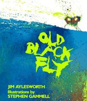 Front cover of Old Black Fly by Jim Aylesworth