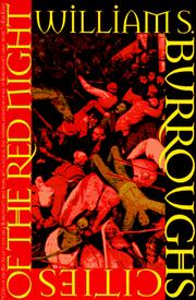 Front cover of Cities of the Red Night by William S. Burroughs