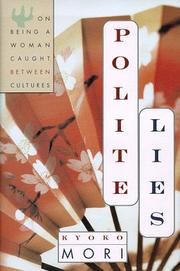 Front cover of Polite Lies by Kyoko Mori