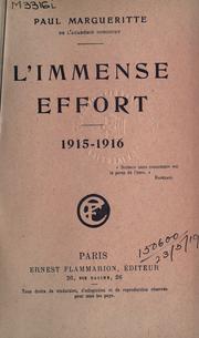 Front cover of L' immense effort, 1915-1916 by Paul Margueritte