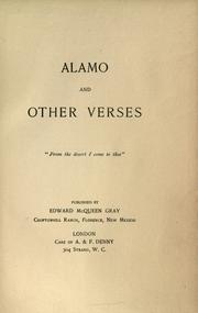 Cover of Alamo, and other verses by Gray, Edward Dundas McQueen