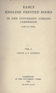 Front cover of Early English printed books in the University Library, Cambridge (1475 to 1640) by Cambridge University Library.