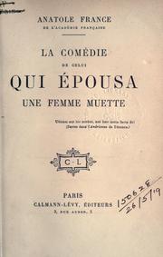 Cover of La comédie de celui qui épousa une femme muette by Anatole France
