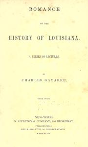 Cover of Romance of the history of Louisiana by Charles Gayarré