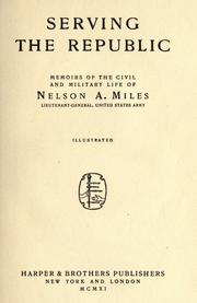 Cover of Serving the Republic by Nelson Appleton Miles