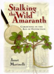 Front cover of Stalking the wild amaranth by Janet Marinelli