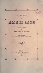 Cover of I primi anni di Alessandro Manzoni by Antonio Stoppani