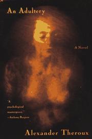 Cover of An adultery by Alexander Theroux