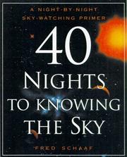 Cover of 40 nights to knowing the sky by Fred Schaaf