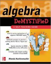 Front cover of Algebra Demystified by Rhonda Huettenmueller