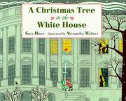 Front cover of Christmas Tree in the White House by Gary Hines