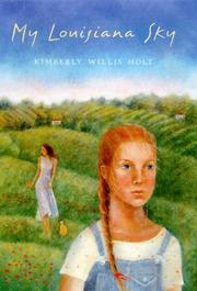 Front cover of My Louisiana sky by Kimberly Willis Holt