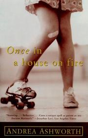 Front cover of Once in a House on Fire by Andrea Ashworth