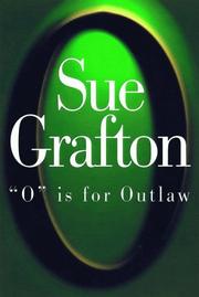 Cover of "O" is for outlaw by Sue Grafton