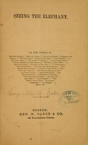 Cover of Seeing the elephant by George Melville Baker
