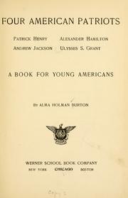 Front cover of Four American patriots by Alma Holman Burton