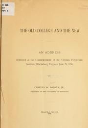 Front cover of The old college and the new by Charles William Dabney