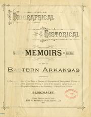 Cover of Biographical and historical memoirs of eastern Arkansas by Goodspeed Publishing Co