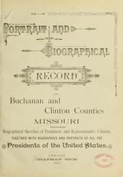 Front cover of Portrait and biographical record of Buchanan and Clinton counties, Missouri by Chapman Brothers