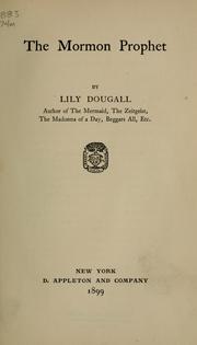 Cover of The Mormon prophet by Lily Dougall