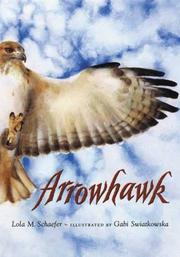 Cover of Arrowhawk by Lola M. Schaefer