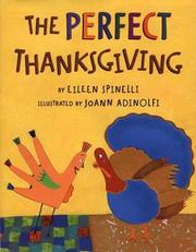 Cover of The Perfect Thanksgiving by Eileen Spinelli