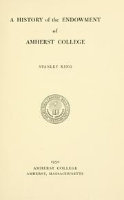 Front cover of A history of the endowment of Amherst College by King, Stanley