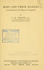 Cover of Maps and their makers by G. R. Crone