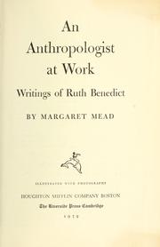 Cover of An anthropologist at work by Ruth Benedict