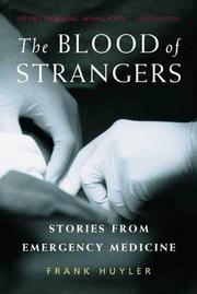 Cover of The Blood of Strangers by Frank Huyler
