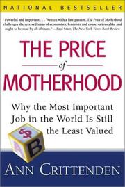 Front cover of The price of motherhood by Ann Crittenden
