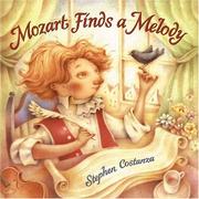 Front cover of Mozart finds a melody by Stephen Costanza