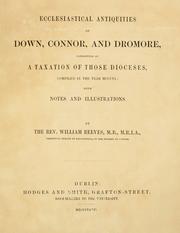 Front cover of Ecclesiastical antiquities of Down, Connor, and Dromore, consisting of a taxation of those dioceses, compiled in the year MCCCVI.; with notes and illustrations by Reeves, William