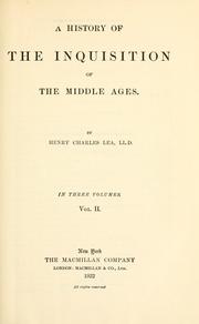 Cover of A history of the Inquisition of the Middle Ages by Henry Charles Lea