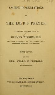 Cover of Sacred Dissertations on the Lords Prayer by Herman Witsius