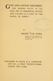 Front cover of God and little children by Henry van Dyke