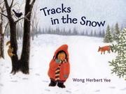 Front cover of Tracks in the Snow by Wong Herbert Yee