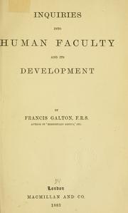 Front cover of Inquiries into human faculty and its development by Sir Francis Galton