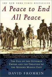 Front cover of A Peace to End All Peace by David Fromkin
