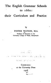 Front cover of The English grammar schools to 1660 by Foster Watson