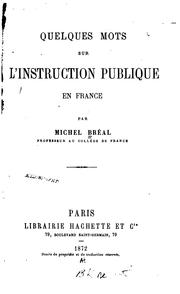 Cover of Quelques mots sur l'instruction publique en France by Michel Bréal