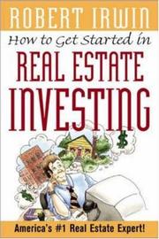 Front cover of How to get started in real estate investing by Robert Irwin