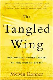 Cover of The tangled wing by Melvin Konner