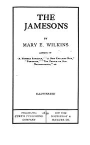 Front cover of The Jamesons by Mary Eleanor Wilkins Freeman