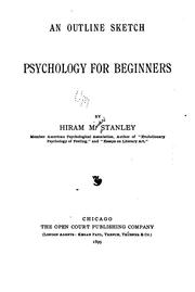 Cover of An outline sketch, psychology for beginners by Hiram Miner Stanley