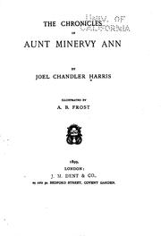 Front cover of The chronicles of Aunt Minervy Ann by Joel Chandler Harris