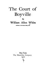 Front cover of The court of Boyville by William Allen White